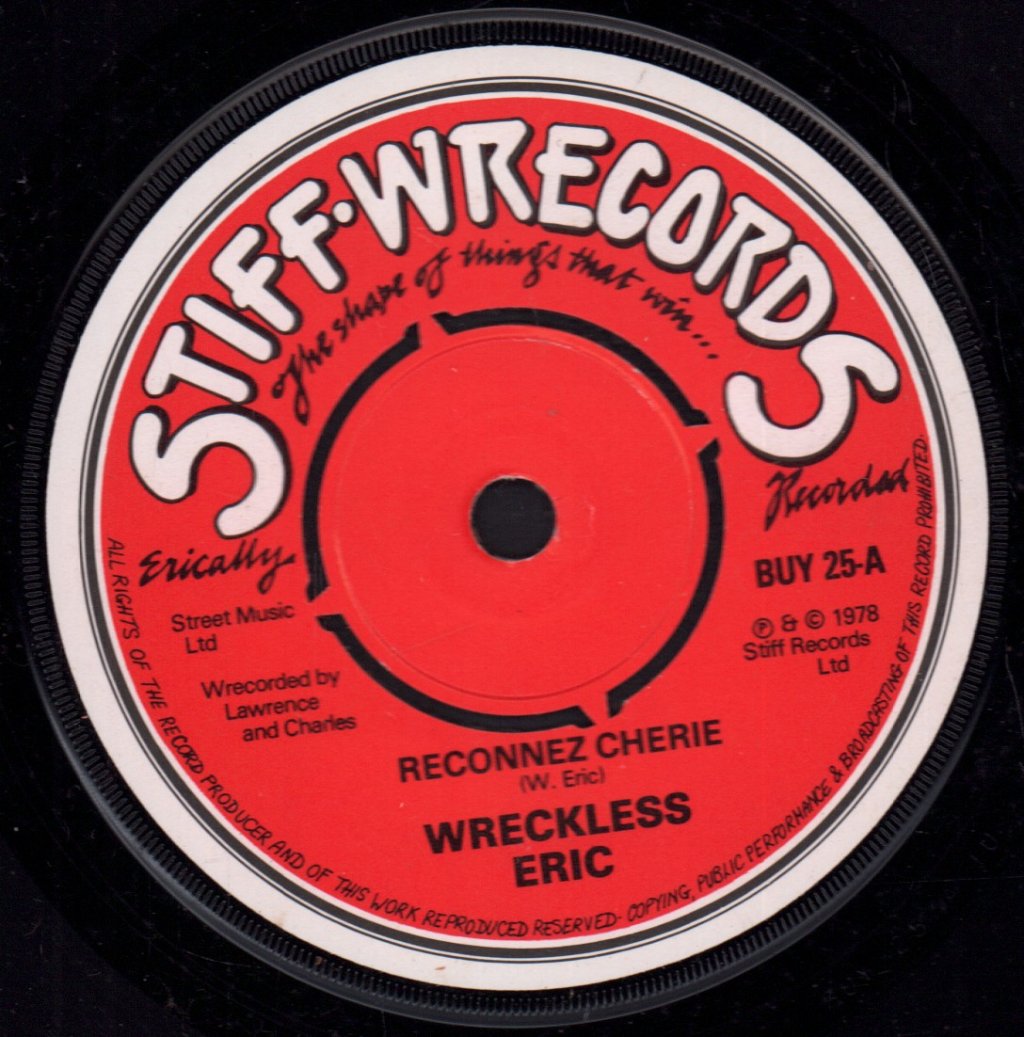 Wreckless Eric - Reconnez Cherie - 7 Inch