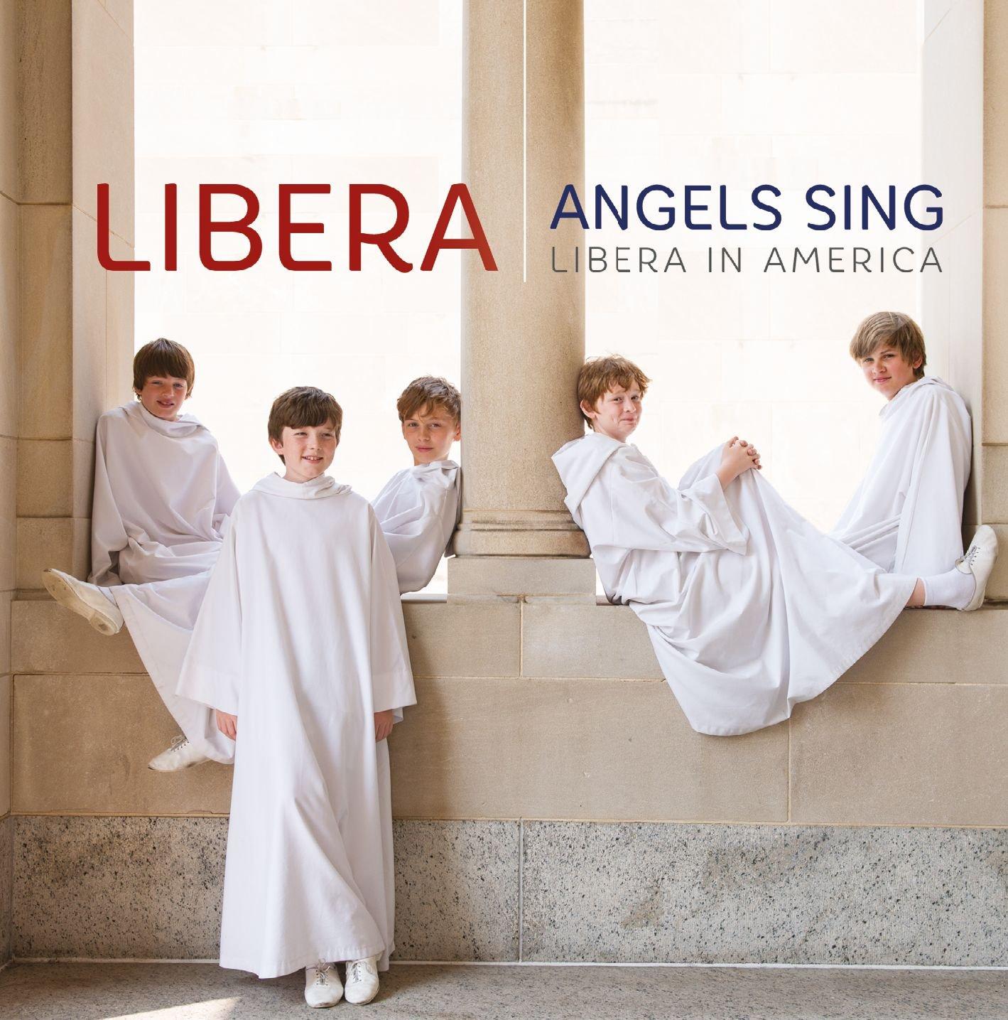Libera - Angels Sing - Libera In America - Cd