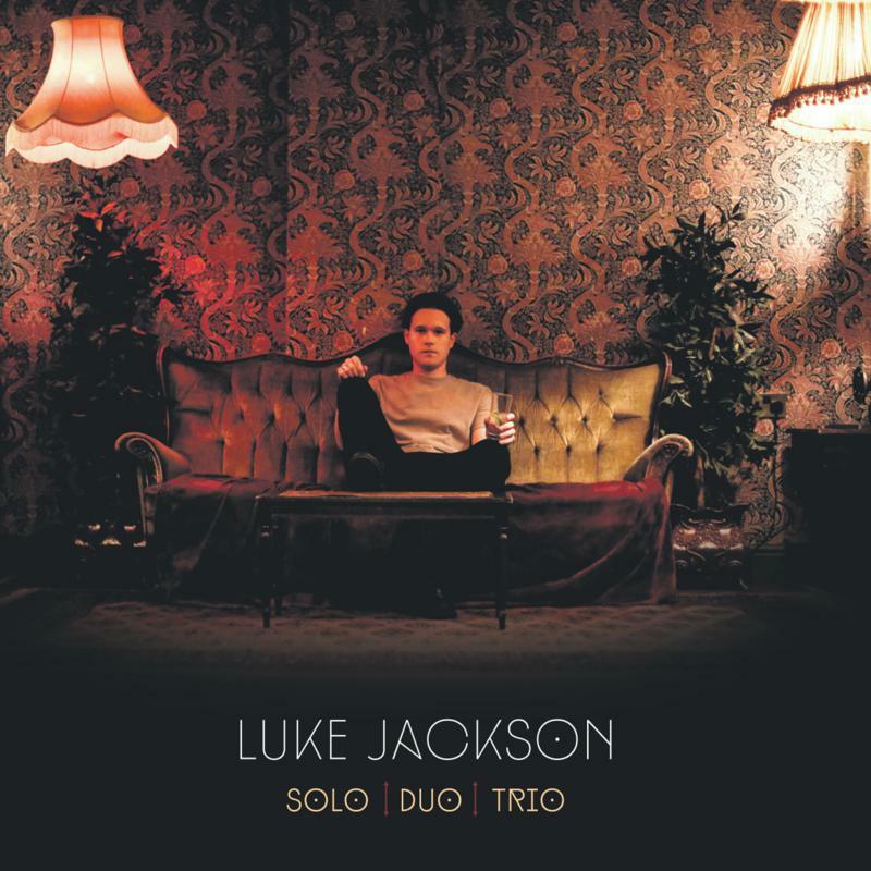 Luke Jackson - Solo Duo Trio - Cd