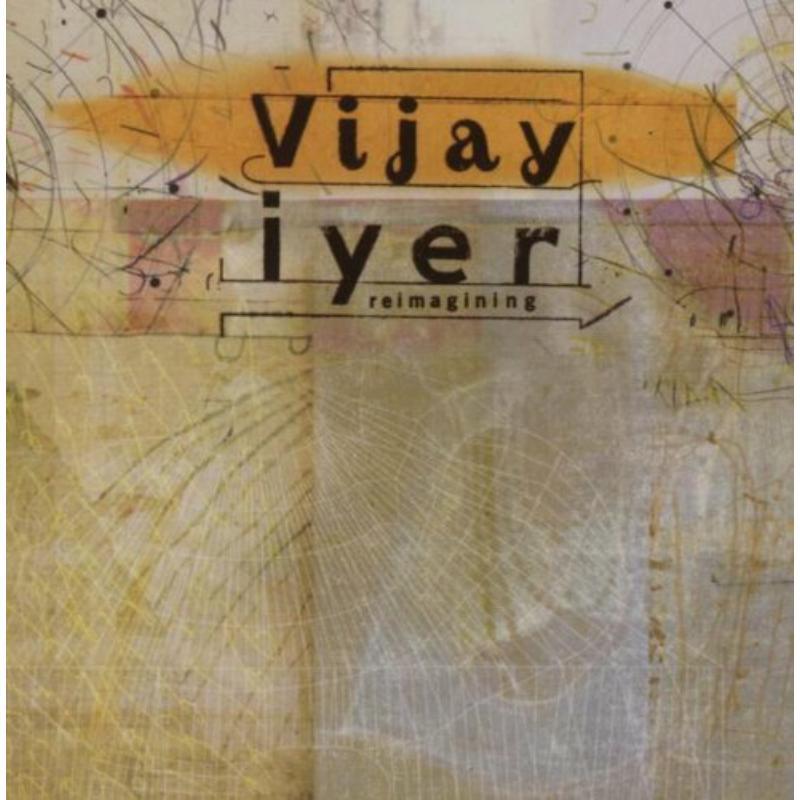 Vijay Iyer - Reimaginning - Cd