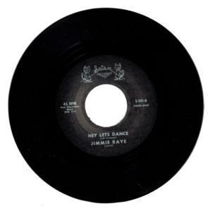 Jimmie Raye - Hey Lets Dance - 7 Inch