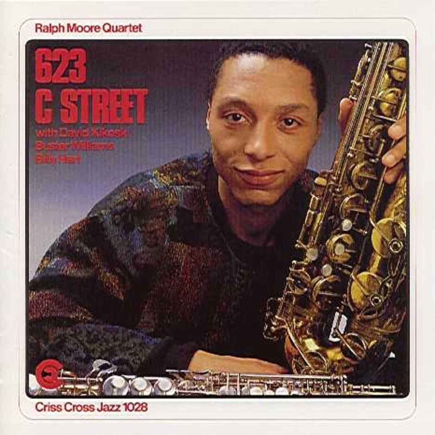 Ralph Moore Quartet - 623 C Street - Cd