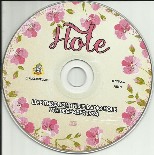 Hole - Live Through This Is Radio Hole 9th December 1994 - Cd