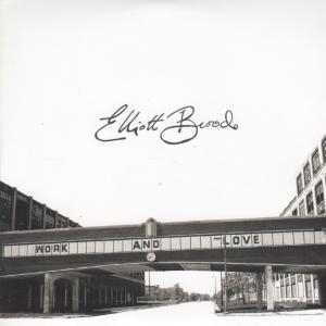 Elliott Brood - Work And Love - Cd