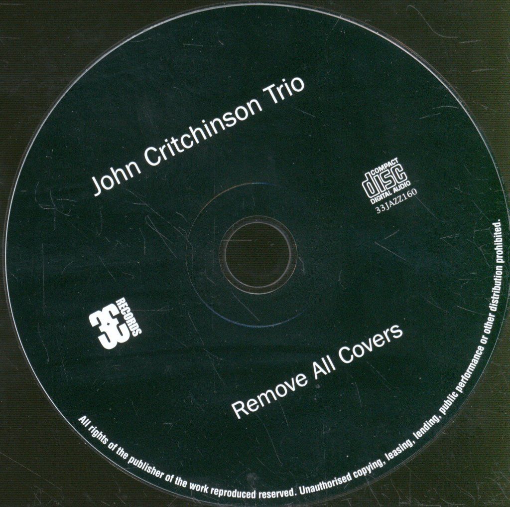 John Critchinson Trio - Remove All Covers - Cd