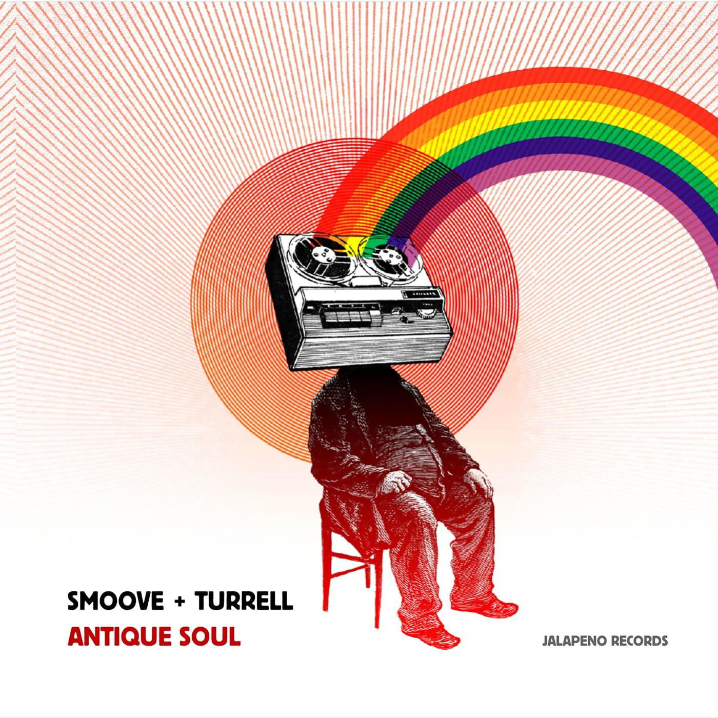 Smoove & Turrell - Antique Soul - Lp