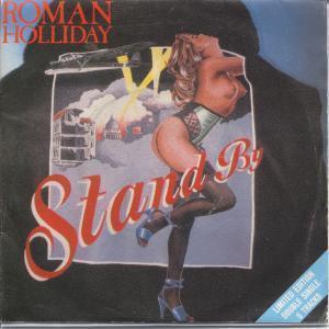Roman Holliday - Stand By - Double 7 Inch