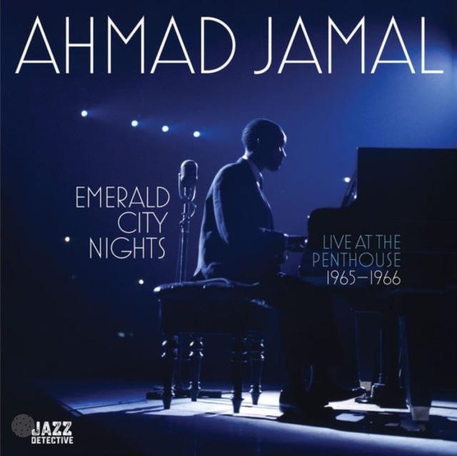 Ahmad Jamal - Emerald City Nights (Rsd Black Friday 2022): Live At the Penthouse 1965-1966 - Double Lp