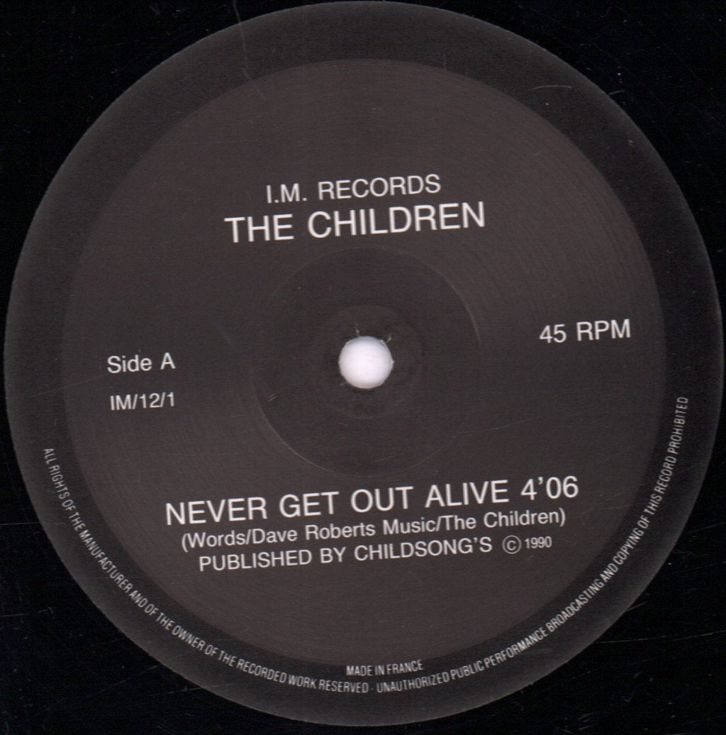 Children (Goth) - Never Get Out Alive - 12 Inch