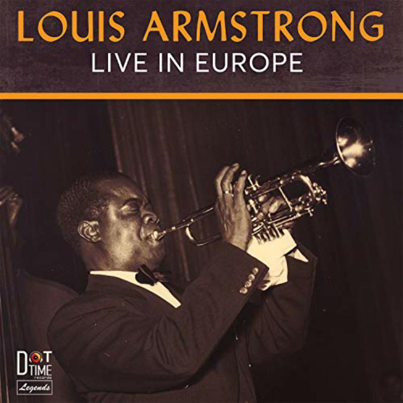 Louis Armstrong - Live In Europe - Cd