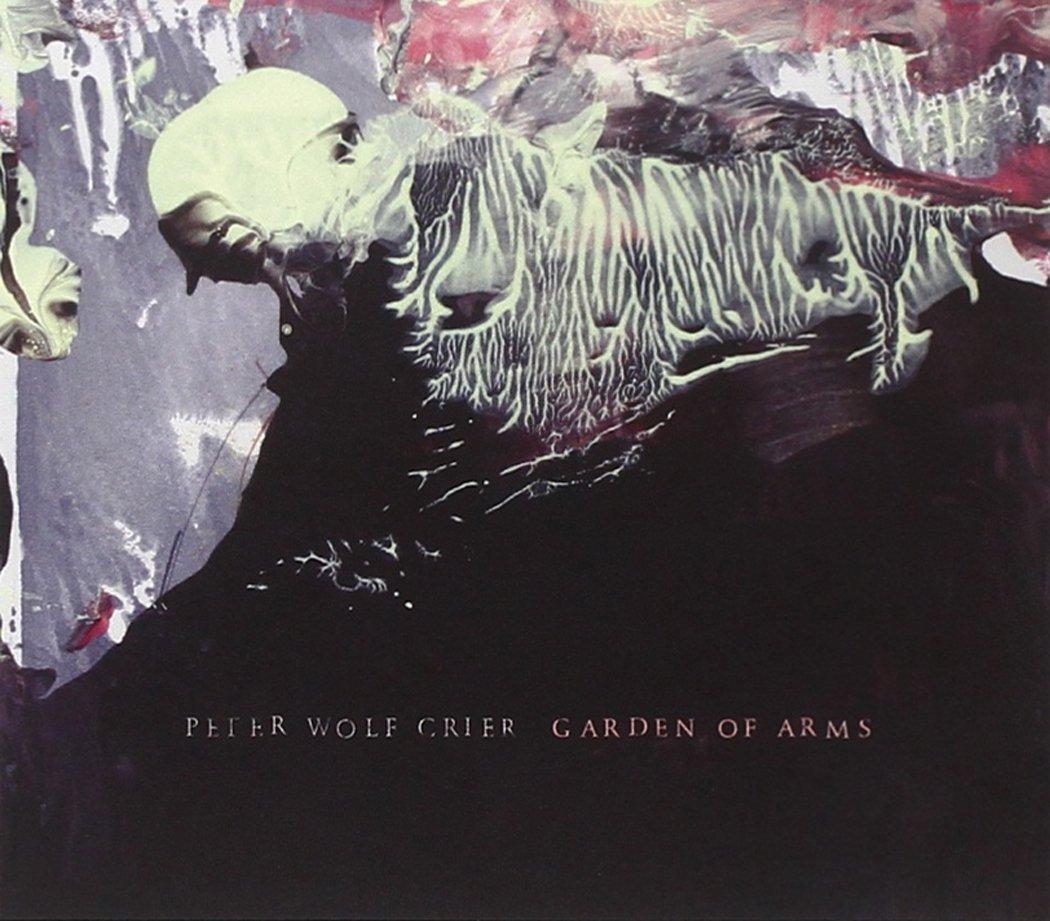 Peter Wolf Crier - Garden of Arms - Cd