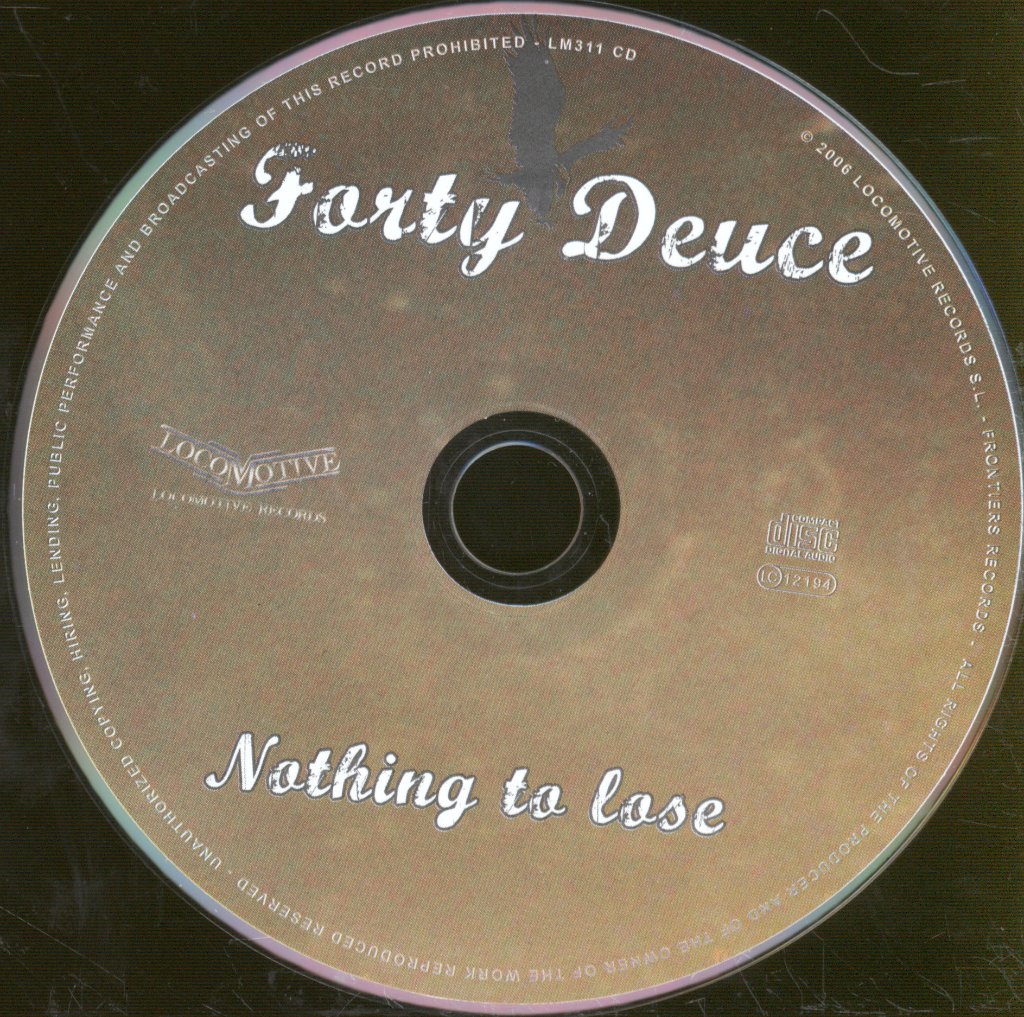 Forty Deuce - Nothing To Lose - Cd