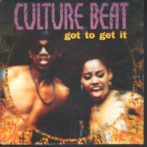 Culture Beat - Got To Get It - 7 Inch