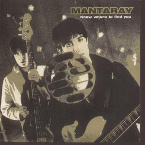 Mantaray - Know Where To Find You - 7 Inch