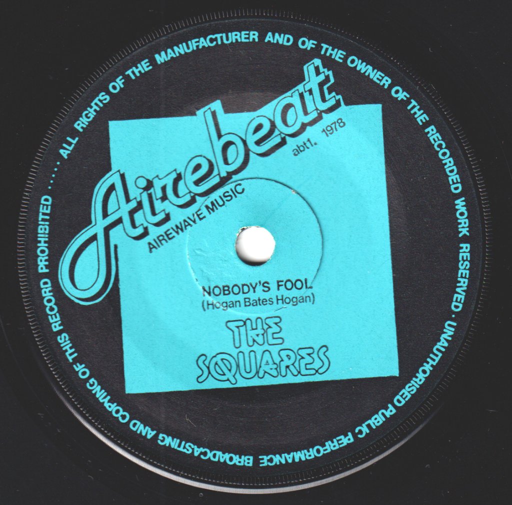 Squares (Late 70'S Group) - No Fear - 7 Inch