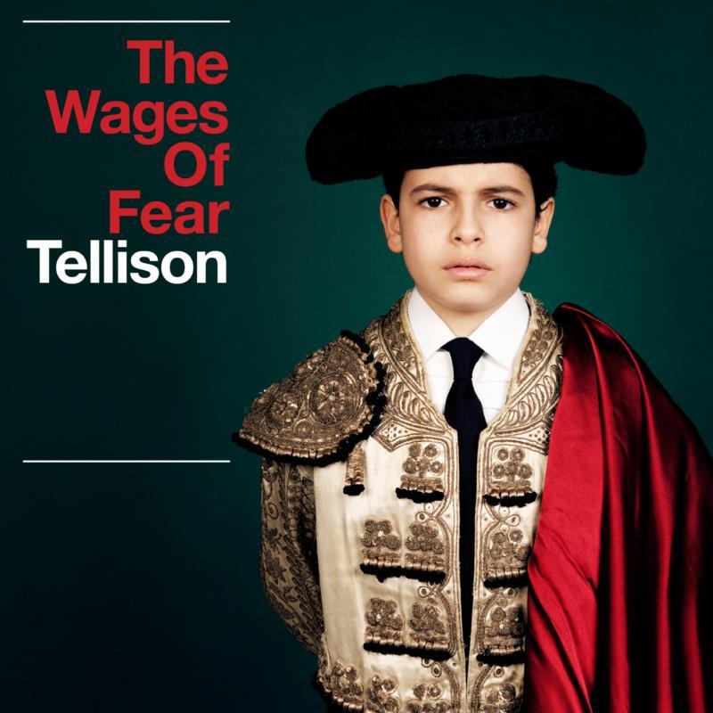 Tellison - Wages of Fear - Cd
