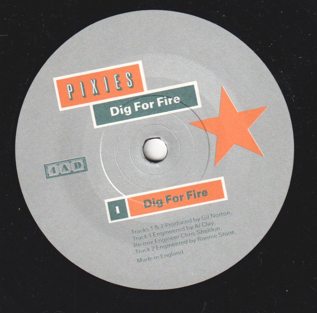 Pixies - Dig For Fire - 7 Inch