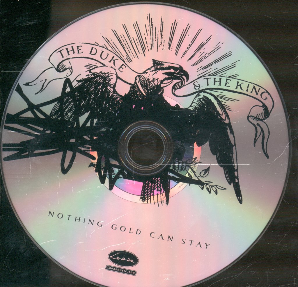 Duke And The King - Nothing Gold Can Stay - Cd