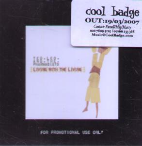 Ted, Leo And The Pharmacists - Living With The Living - Cd