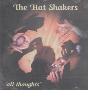 Hat Shakers - All Thoughts - Cd