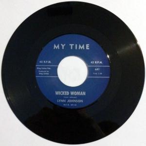 Lynn Johnson - Wicked Woman - 7 Inch
