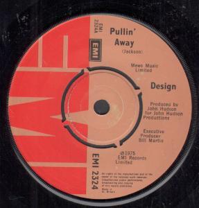 Design - Pullin' Away - 7 Inch