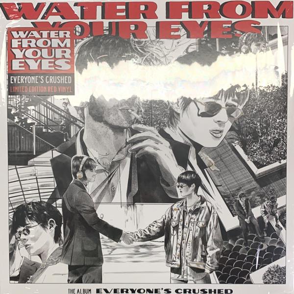 Water From Your Eyes - Everyone's Crushed - Lp