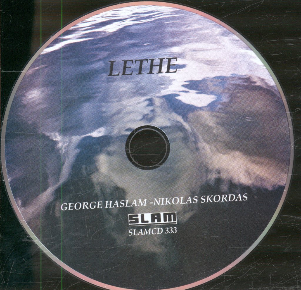 George Haslam - Nikolas Skordas - Lethe = Ληθη - Cd