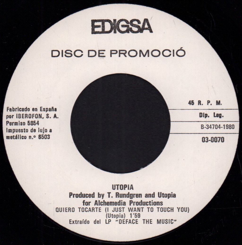 Utopia (Todd Rundgren) - I Just Want To Touch You - 7 Inch