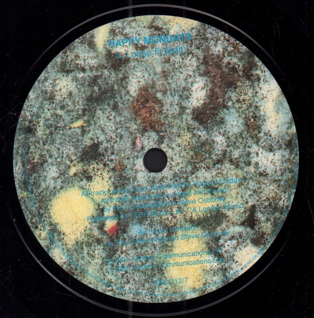 Happy Mondays - Loose Fit - 7 Inch