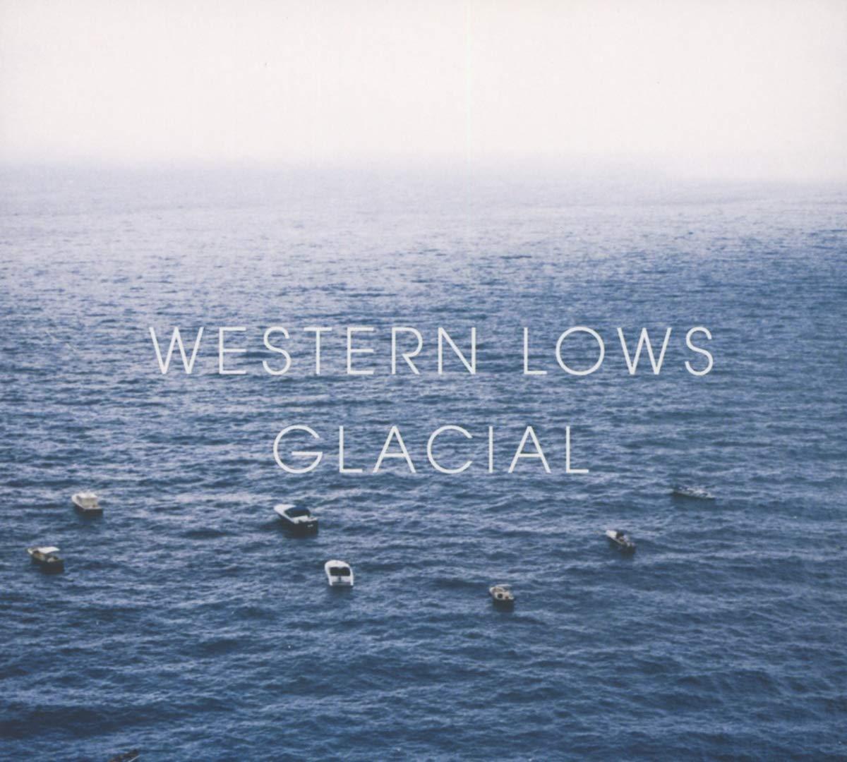 Western Lows - Glacial - Cd