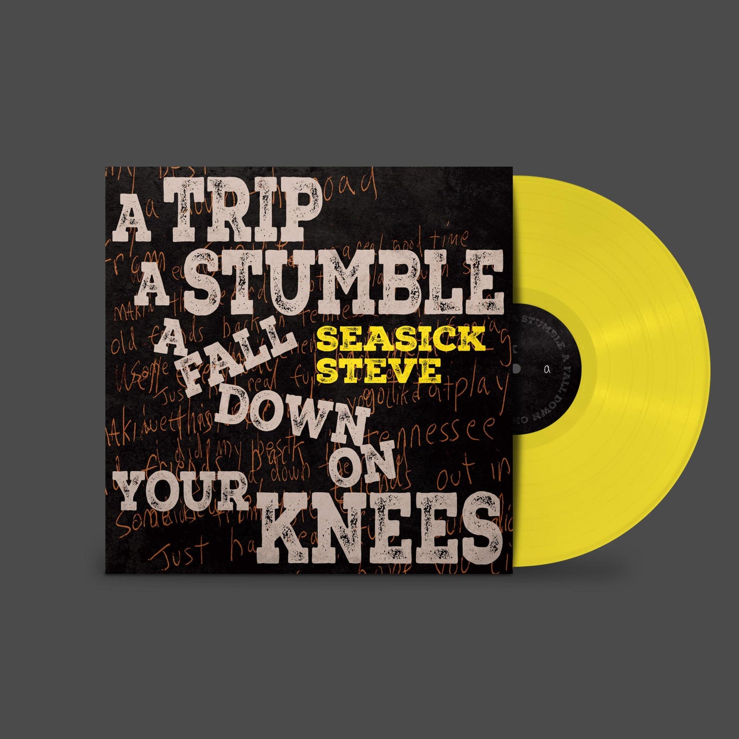 Seasick Steve - A Trip S Stumble A Fall Down On Your Knees - Lp