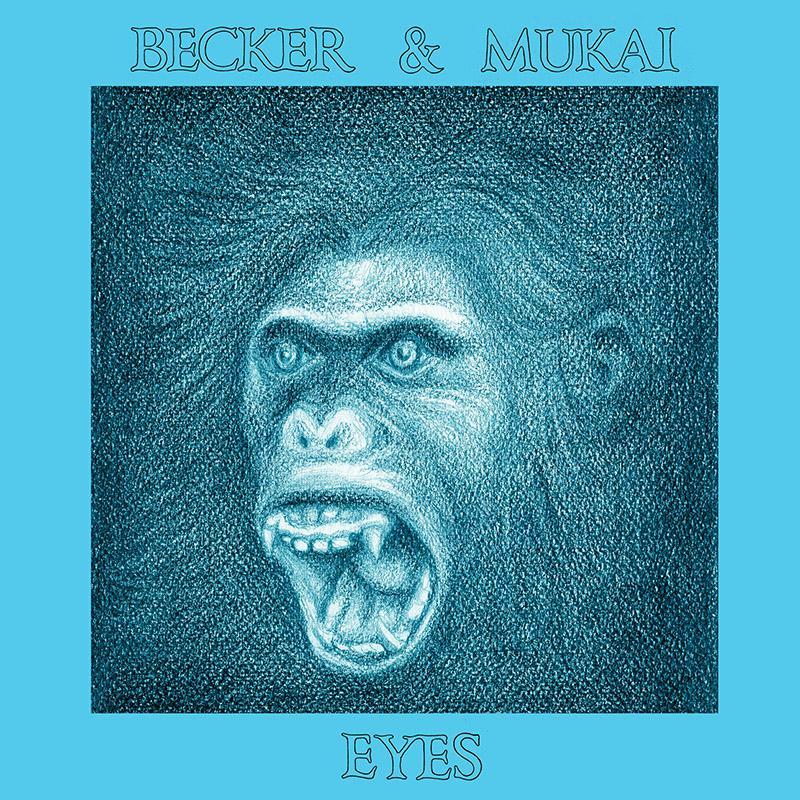 Becker & Mukai - Eyes - 12 Inch