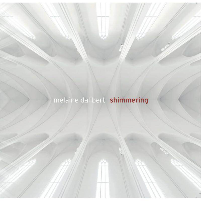 Melaine Dalibert - Shimmering - Lp