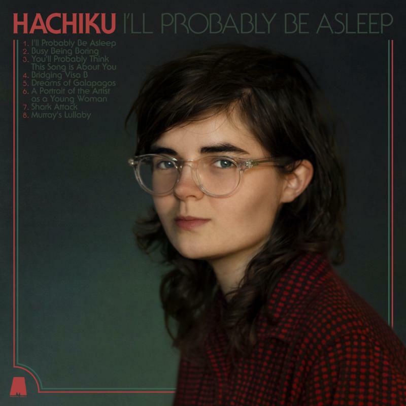 Hachiku - I'll Probably Be Asleep - Lp