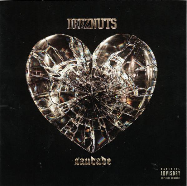 Deez Nuts - Saudade - Cd