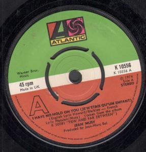Jean Musy - I Have No Hold On You - 7 Inch