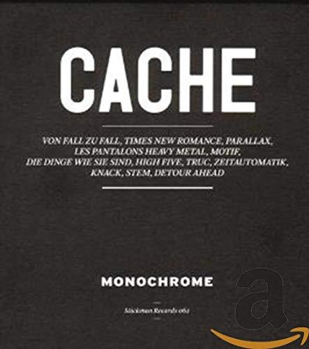 Monochrome - Cache - 10 Inch