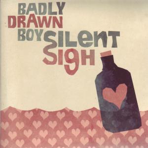 Badly Drawn Boy - Silent Sigh - Cd