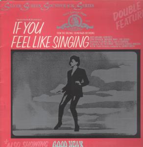 If You Feel Like Singing/Good News - Silver Screen Soundtrack Series - Lp
