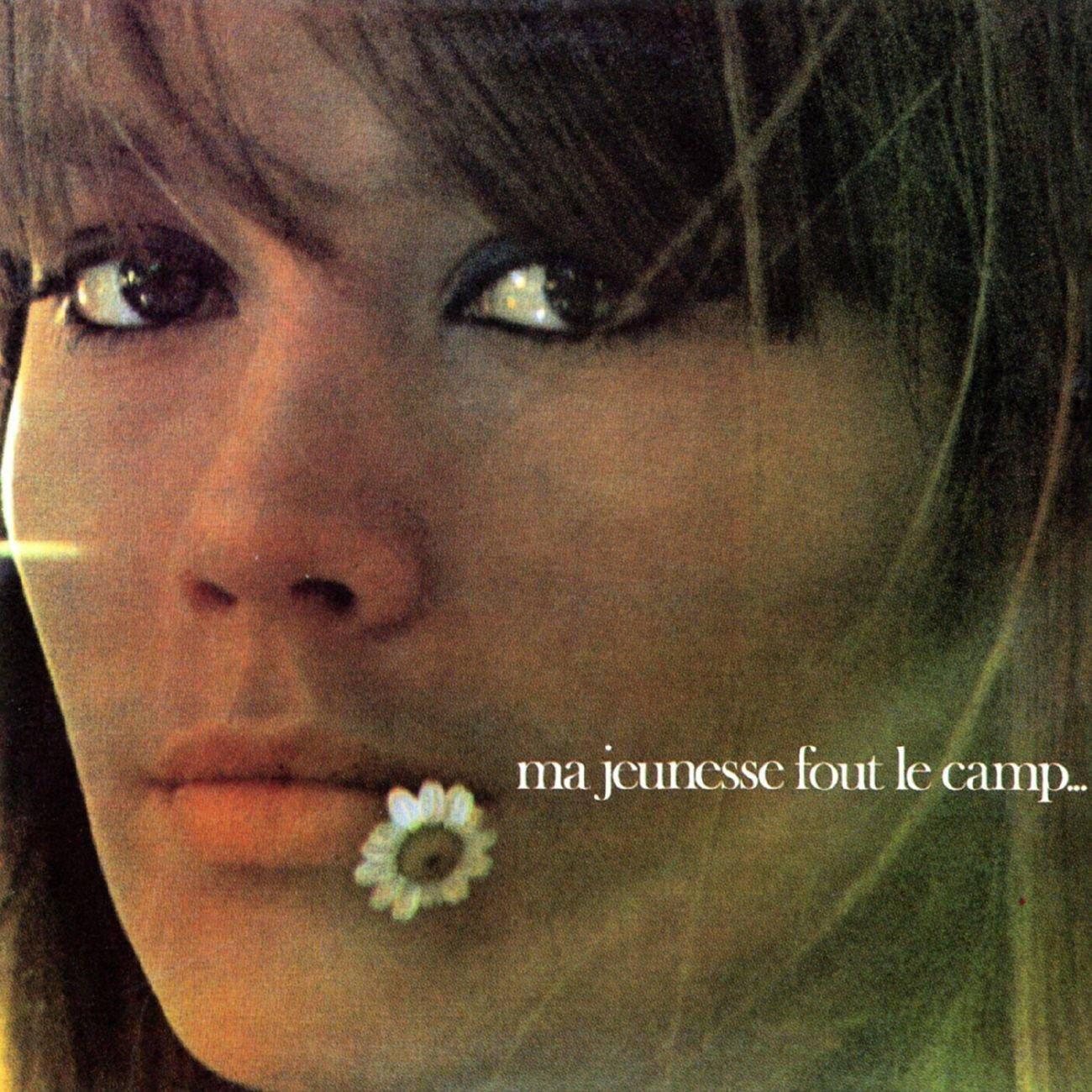 Francoise Hardy - Ma Jeunesse Fout L'camp - Cd