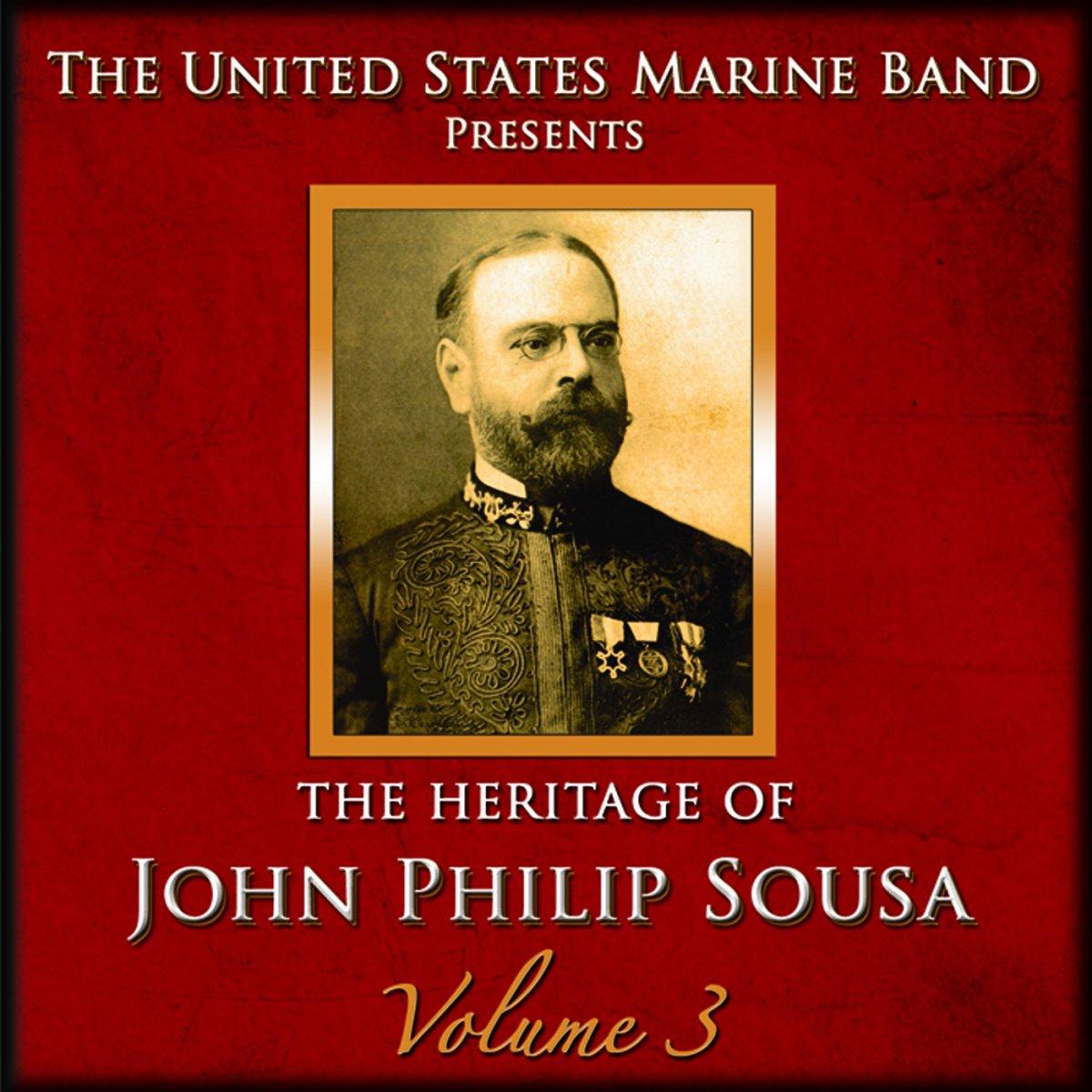 U.S. Marine Band - V 3: Heritage of Sousa - Double Cd