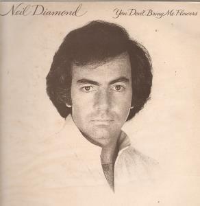 Neil Diamond - You Don't Bring Me Flowers - Lp