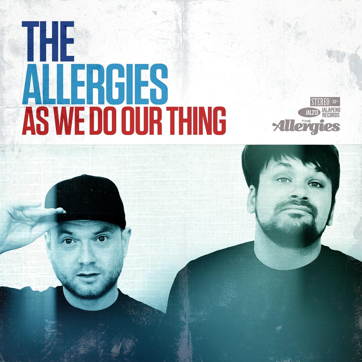 Allergies - As We Do Our Thing - Lp