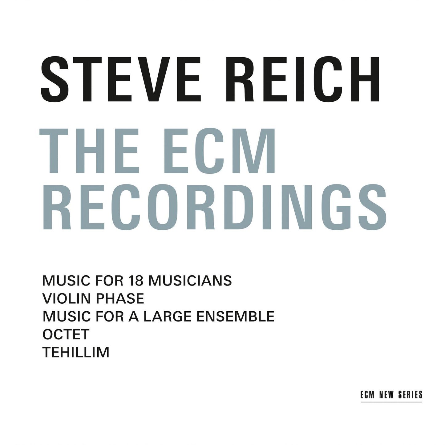 Steve Reich - Ecm Recordings - Triple Cd