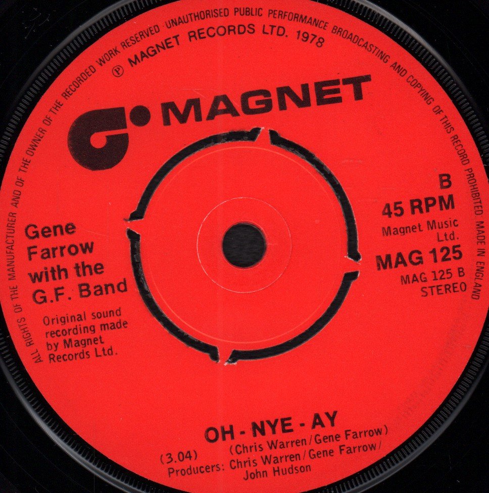 Gene Farrow With The G.F. Band - Don't Stop Now - 7 Inch