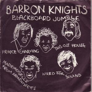 Barron Knights - Blackboard Jumble - 7 Inch