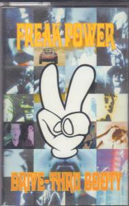 Freak Power - Drive Thru Booty - Cassette