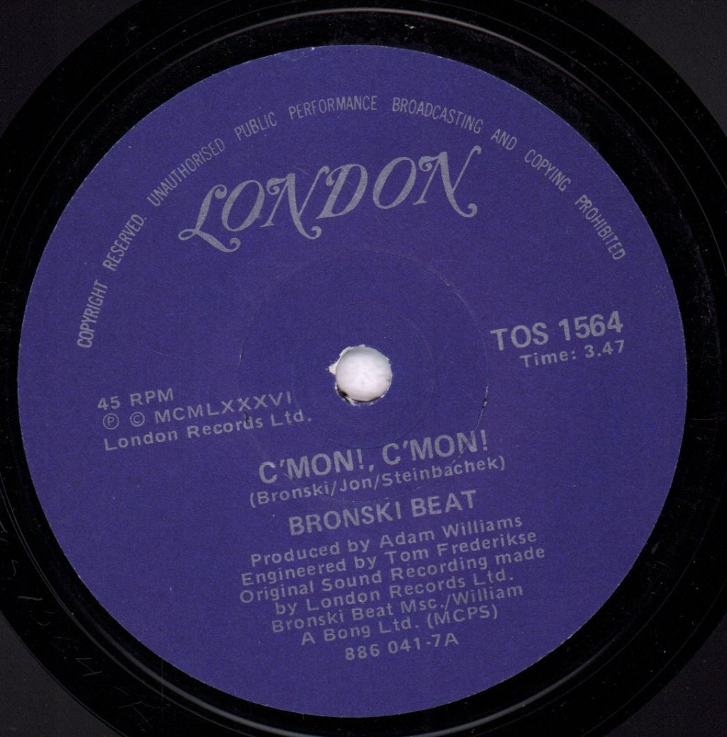 Bronski Beat - C'mon C'mon - 7 Inch