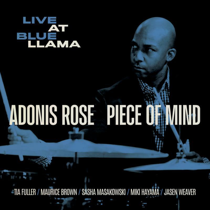 Adonis Rose - Piece of Mind / Live At Blue Llama - Cd